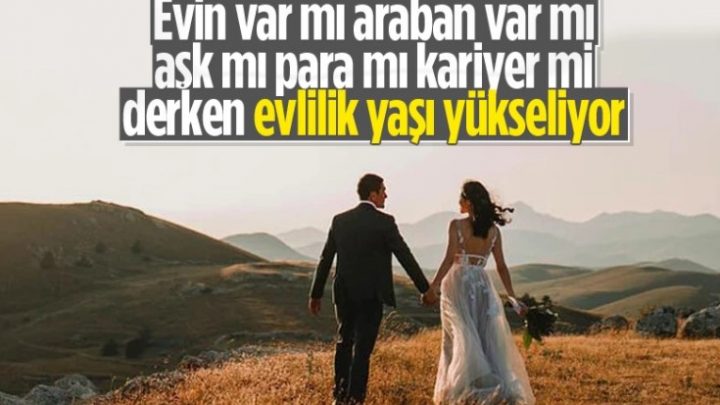 Türkiyenin evlenme yaşı belli oldu